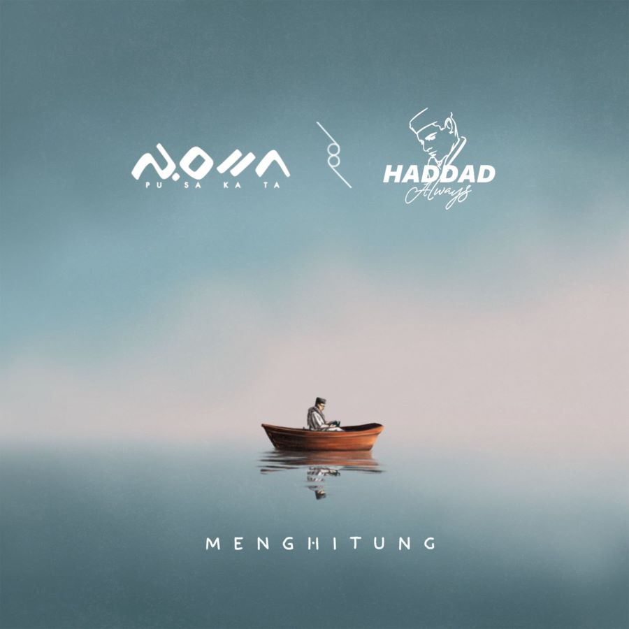 Pusakata dan Haddad Alwi Rilis Single “Menghitung”